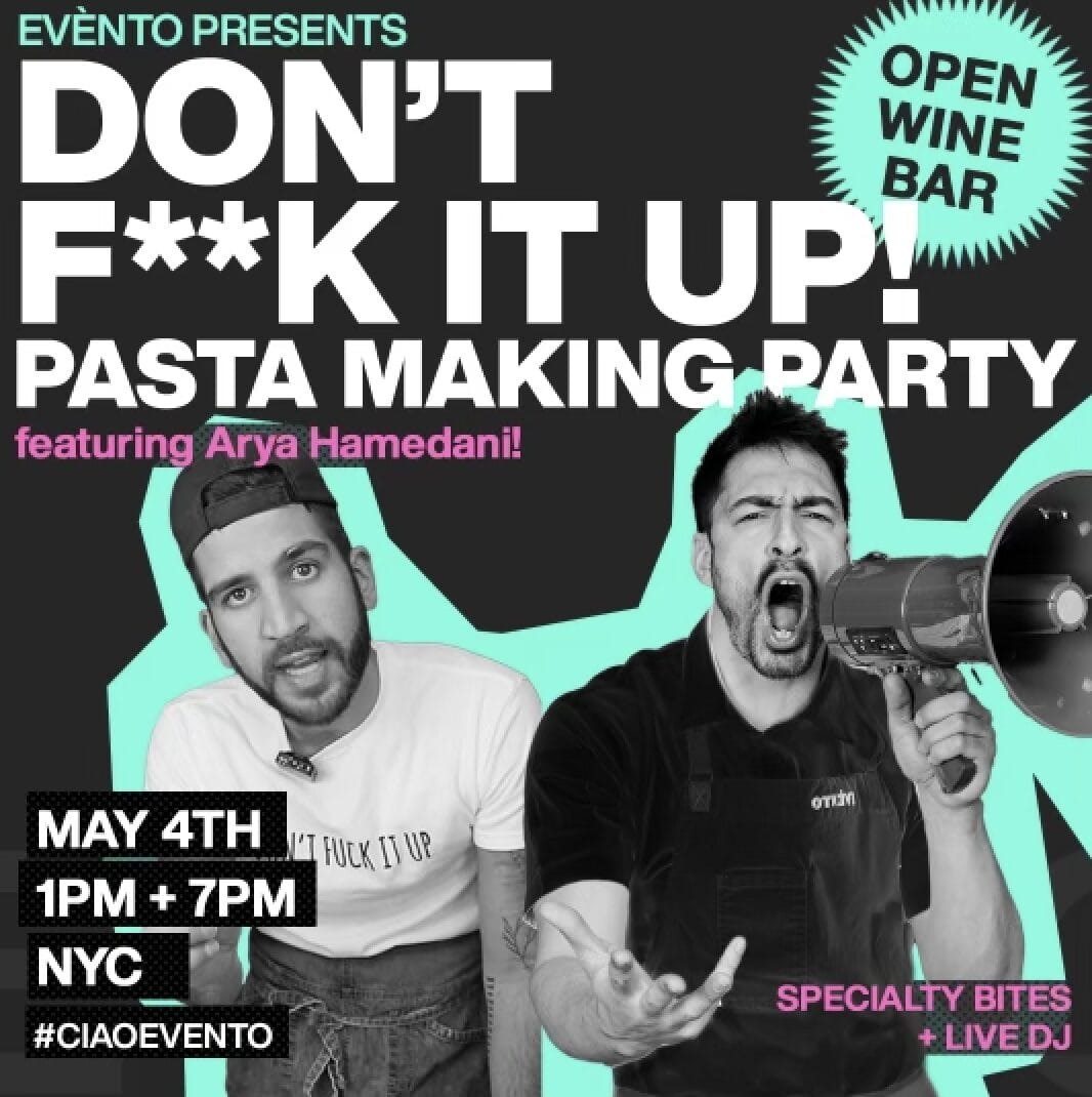 Don’t F**K It Up! Pasta Making Party! [Brunch]